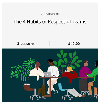 the 4 habits of respectful team course cover
