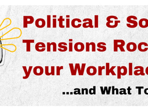 Handling Political and Social Tensions in the Workplace